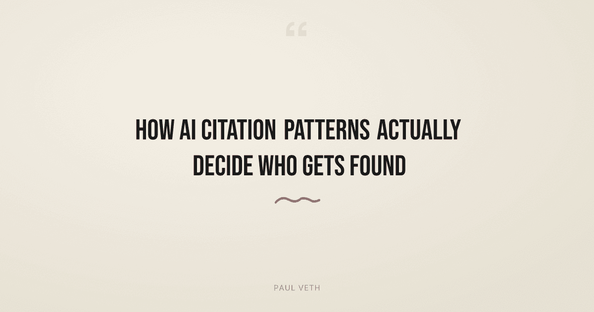 How AI Citation Patterns Actually Decide Who Gets Found