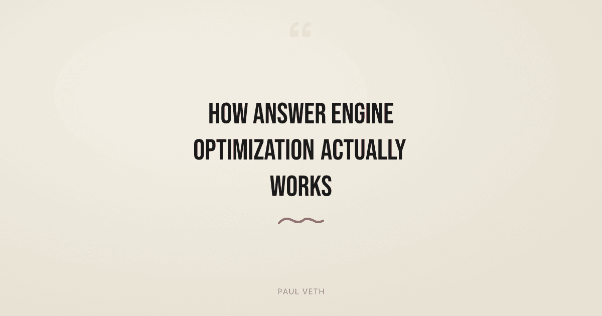 How Answer Engine Optimization Actually Works