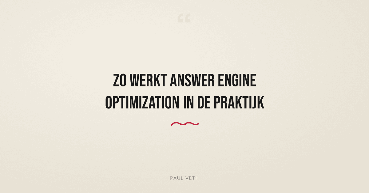 Zo werkt Answer Engine Optimization in de praktijk